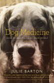 Dog Medicine (eBook, ePUB)