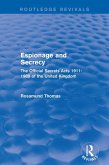 Espionage and Secrecy (Routledge Revivals) (eBook, PDF) Espionage and Secrecy (Routledge Revivals) (eBook, PDF)