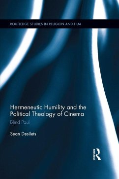 Cover Hermeneutic Humility and the Political Theology of Cinema (eBook, PDF)