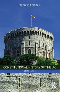 Constitutional History of the UK (eBook, PDF) - Lyon, Ann