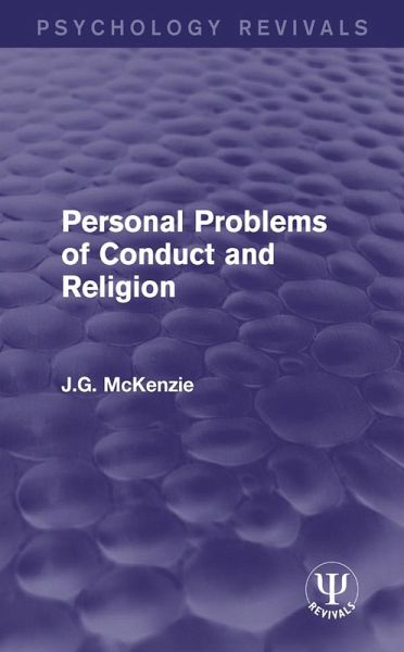 Personal Problems of Conduct and Religion (eBook, ePUB) Personal Problems of Conduct and Religion (eBook, ePUB)