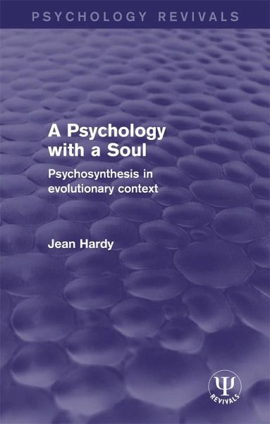 A Psychology with a Soul (eBook, ePUB)