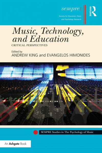 Music, Technology, and Education (eBook, PDF)
