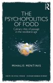 The Psychopolitics of Food (eBook, PDF)