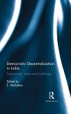 Democratic Decentralization in India (eBook, ePUB)