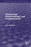 Psychology, Psychotherapy and Evangelicalism (eBook, PDF)