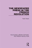 The Newspaper Press in the French Revolution (eBook, ePUB)