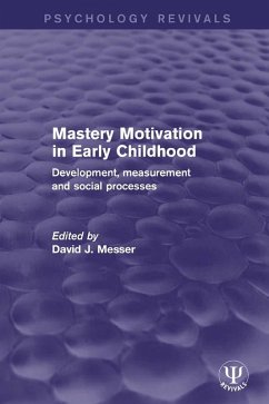 Cover Mastery Motivation in Early Childhood (eBook, PDF)