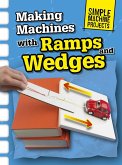 Making Machines with Ramps and Wedges (eBook, PDF)