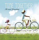Time Together: Me and Grandma (eBook, PDF)