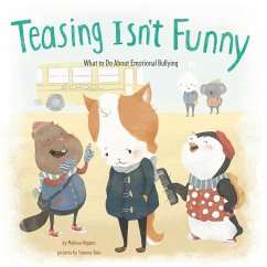 Teasing Isn't Funny (eBook, PDF) - Higgins, Melissa