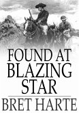 Found at Blazing Star (eBook, ePUB)