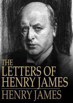 Letters of Henry James (eBook, ePUB) - James, Henry