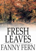 Fresh Leaves (eBook, ePUB)