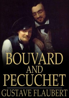 Bouvard and Pecuchet (eBook, ePUB) - Flaubert, Gustave