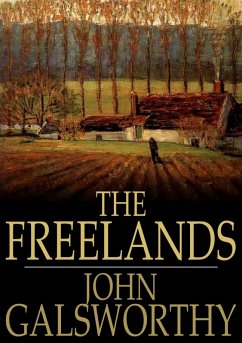 Freelands (eBook, ePUB) - Galsworthy, John