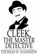 Cleek, the Master Detective (eBook,... - Bild 1