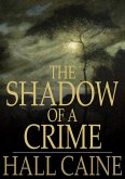 Shadow of a Crime (eBook, ePUB)