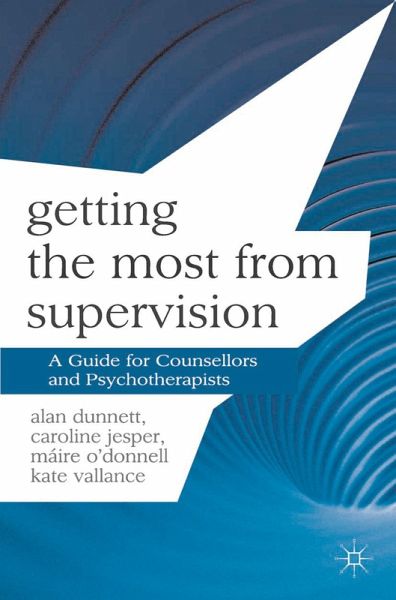 Getting the Most from Supervision (eBook, PDF) Getting the Most from Supervision (eBook, PDF)