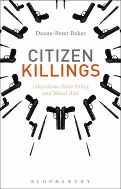 Citizen Killings (eBook, ePUB) - Baker, Deane-Peter