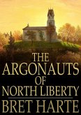 Argonauts of North Liberty (eBook, ePUB)