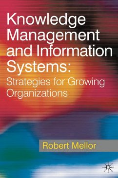 Knowledge Management and Information Systems (eBook, PDF) - Mellor, Robert