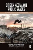 Citizen Media and Public Spaces (eBook, PDF)