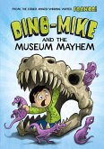 Dino-Mike and the Museum Mayhem (eBook, PDF)