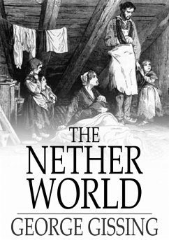 Nether World (eBook, ePUB) - Gissing, George