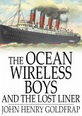 Ocean Wireless Boys and the Lost Liner (eBook, ePUB)