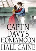 Capt'n Davy's Honeymoon (eBook, ePUB)