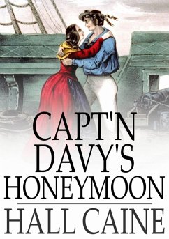 Capt'n Davy's Honeymoon (eBook, ePUB) - Caine, Hall