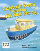 Captain Ross and the Old Sea Ferry (eBook, PDF)