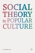 Social Theory in Popular Culture... - Bild 1