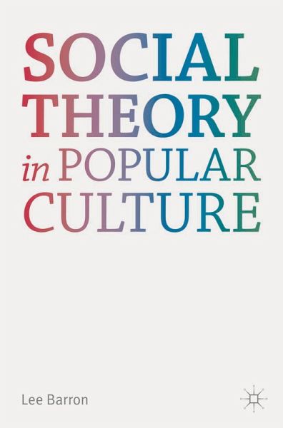 Social Theory in Popular Culture (eBook, PDF)