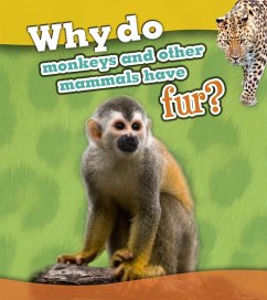 Cover Why Do Monkeys and Other Mammals Have Fur? (eBook, PDF)