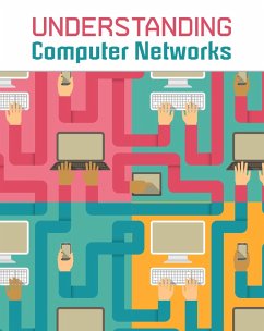 Understanding Computer Networks (eBook, PDF) - Anniss, Matthew