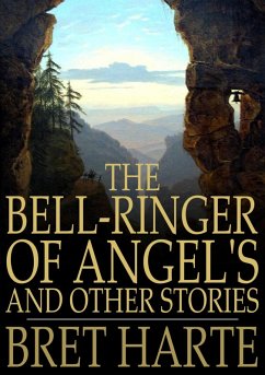 Cover Bell-Ringer of Angel's and Other Stories (eBook, ePUB)