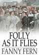 Folly as It Flies (eBook, ePUB) - Bild 1