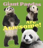 Giant Pandas Are Awesome! (eBook, PDF)