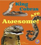 King Cobras Are Awesome! (eBook, PDF)