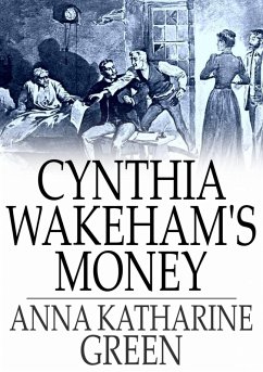 Cover Cynthia Wakeham's Money (eBook, ePUB)