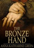 Bronze Hand (eBook, ePUB) Bronze Hand (eBook, ePUB)