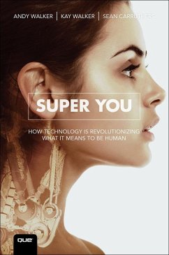 Super You (eBook, ePUB) - Walker, Andy; Svela Walker Kay; Carruthers, Sean