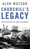 Churchill's Legacy (eBook, ePUB) Churchill's Legacy (eBook, ePUB)