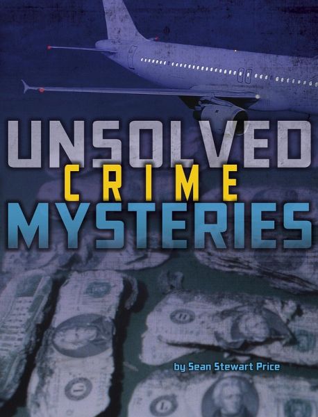 Unsolved Crime Mysteries (eBook, PDF)