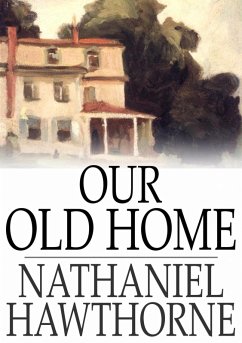 Our Old Home (eBook, ePUB) Cover Our Old Home (eBook, ePUB)