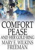 Comfort Pease and Her Gold Ring (eBook, ePUB)