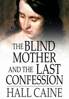 Cover Blind Mother and The Last Confession (eBook, ePUB)