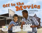 Off to the Movies (eBook, PDF) Off to the Movies (eBook, PDF)